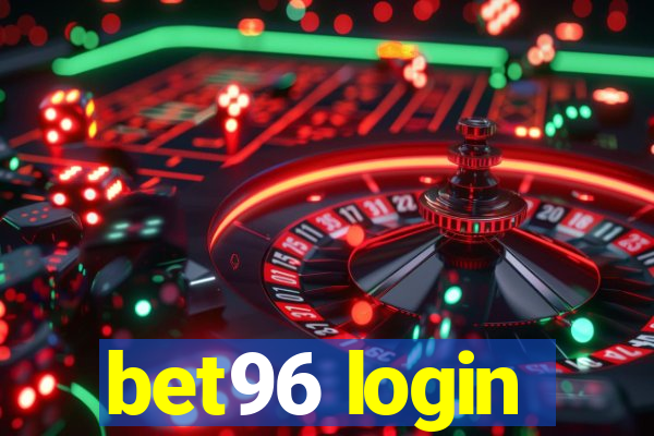 bet96 login